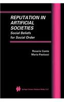 Reputation in Artificial Societies