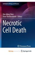 Necrotic Cell Death