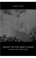 Night in the Dog's Head