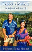 Expect a Miracle: (English)