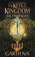 Sir Thursday: The Keys to the Kingdom 4