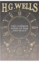 Common Sense of War and Peace