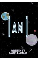 I Am I