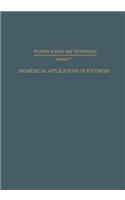 Biomedical Applications of Polymers