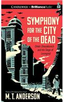 Symphony for the City of the Dead