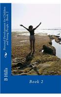 Personal Development for Children and Young People - Book 2