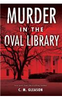 Murder in the Oval Library