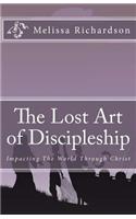 Lost Art of Discipleship