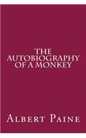 The Autobiography of a Monkey