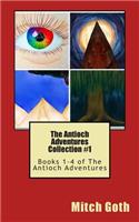 The Antioch Adventures Collection #1
