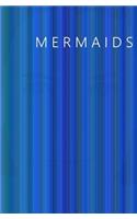 Mermaids