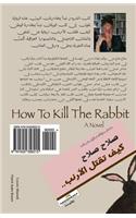 How to Kill the Rabbit