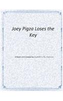 Joey Pigza Loses the Key: A Novel Unit by Creativity in the Classroom