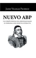 Nuevo ABP: Una versión personal del aprendizaje basado en problemas como didáctica interactiva