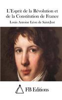 L'Esprit de la Révolution et de la Constitution de France