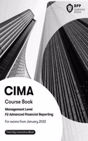 CIMA F2 Advanced Financial Reporting: Course Book