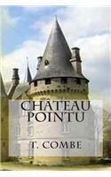 Chateau pointu: (French)