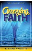 Amazing Faith