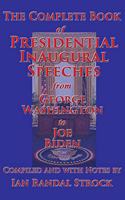 Complete Book of Presidential Inaugural Speeches