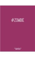 Notebook for Cornell Notes, 120 Numbered Pages, #ZOMBIE, Plum Cover: For Taking Cornell Notes, Personal Index, 8.5"x11", Hashtag Series, Genius Edition
