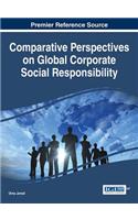 Comparative Perspectives on Global Corporate Social Responsibility