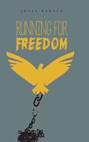 Running For Freedom
