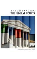 Understanding the Federal Courts (Color)