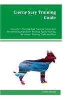 Cierny Sery Training Guide Cierny Sery Training Book Features: Cierny Sery Housetraining, Obedience Training, Agility Training, Behavioral Training, Tricks and More