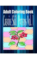 Adult Coloring Book Creative Skill Patterns Vol. 1