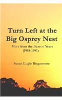 Turn Left at the Big Osprey Nest