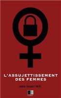 L'Assujettissement des Femmes