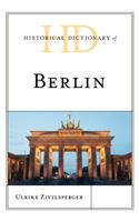 Historical Dictionary of Berlin