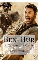 Ben-Hur A Tale of the Christ Lewis Wallace