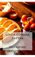 Linda Comida Latina