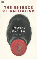 The Essence of Capitalism