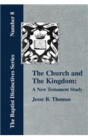 The Church and The Kingdom
