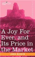 Joy for Ever, and Its Price in the Market