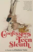 Confessions of a Teen Sleuth: A Parody