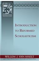 Introduction to Reformed Scholasticism