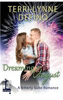 Dreaming August
