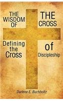 Wisdom of the Cross