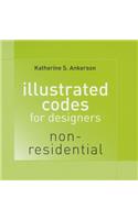 Illustrated Codes for Designers: Non-Residential