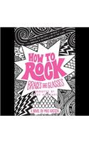 How to Rock Braces and Glasses