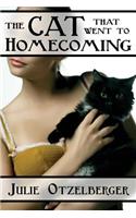 The Cat That Went to Homecoming