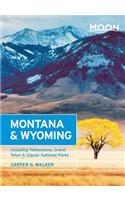 Moon Montana & Wyoming (2nd ed)