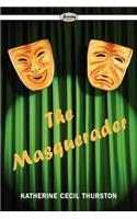 The Masquerader: (English)