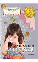 Kid's Guide to Allergies