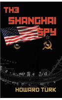 The Shanghai Spy