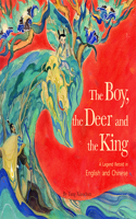 Boy, the Deer, and the King
