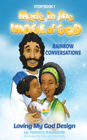 Storybook 1 Made in the Image of God: Rainbow Conversations